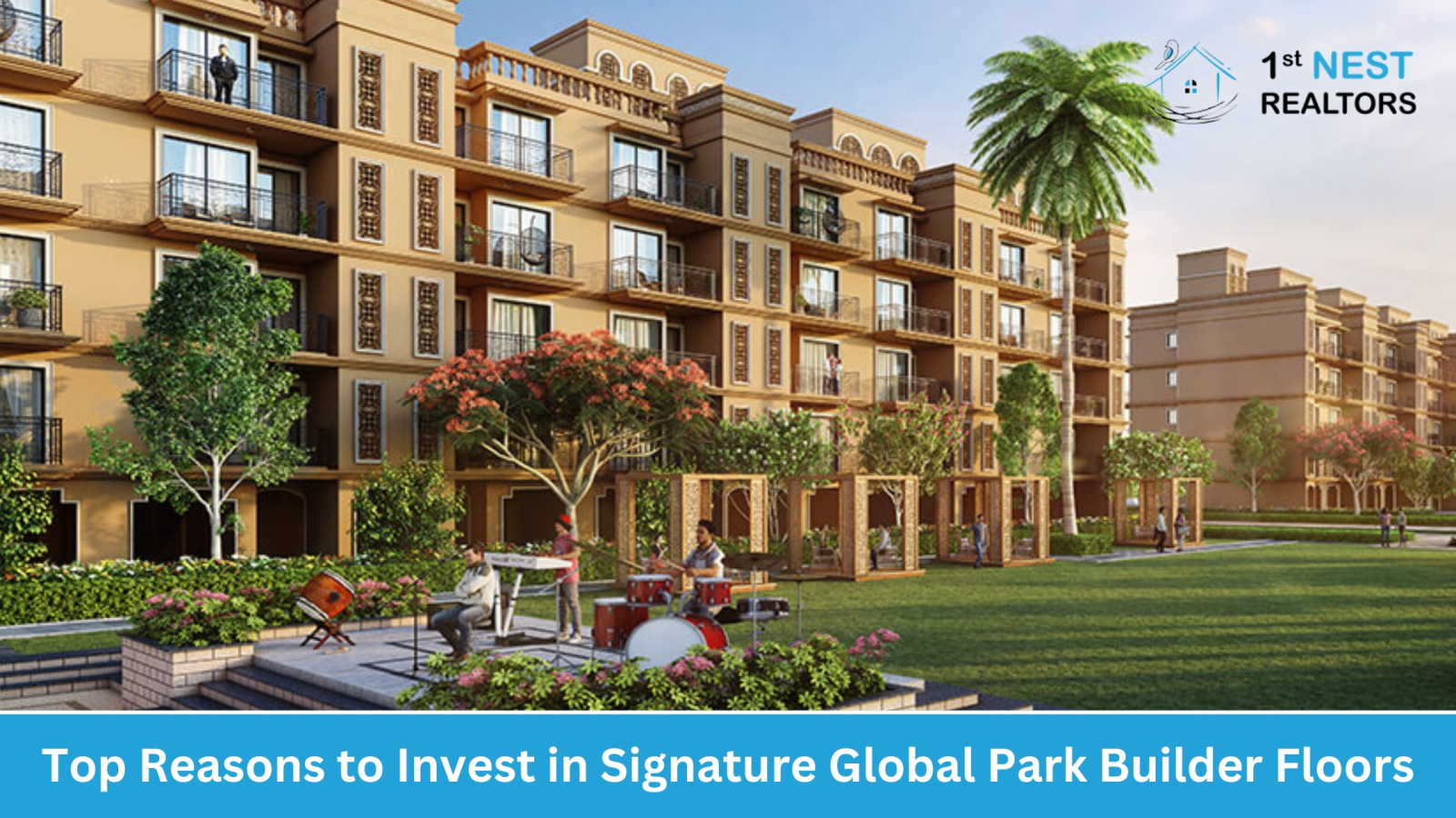 Top Reasons to Invest in Signature Global Park Builder Floors