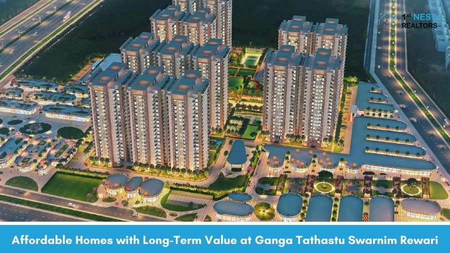 Affordable Homes with Long-Term Value at Ganga Tathastu Swarnim Rewari