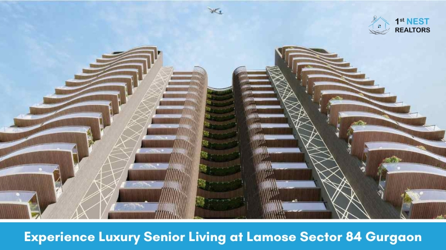 Experience Luxury Senior Living at Lamose, Sector 84 Gurgaon