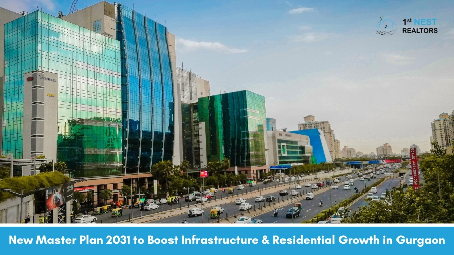 New Master Plan 2031 to Boost Infrastructure and Residential Growth in Gurgaon