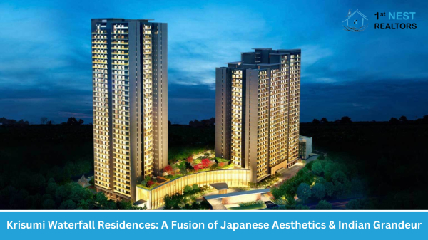 Krisumi Waterfall Residences A Fusion of Japanese Aesthetics and Indian Grandeur